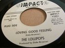 RARE NORTHERN SOUL 45 - THE LOLLIPOPS - LOVING GOOD FEELING - IMPACT PROMO