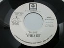 WLP 1972 STEELY DAN - DALLAS MONO / STEREO 45 ABC 11323 PROMO JAZZ ROCK