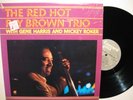 Red Hot Ray Brown Trio w/ Gene Harris - Original edition in Shrink