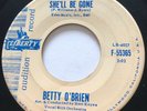 NORTHERN SOUL R&B Betty O'Brien SHE'LL BE GONE Liberty 45 very rare KILLER