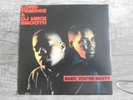 Lord Finesse & DJ Mike Smooth  Baby, you're nasty 7 inch Vinyl Single Mega Rar