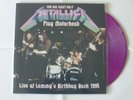 Metallica - Live at lemmy`s Birthday Bash 1995 Vinyl LP Lila New Sealed