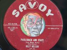 HEAR Billy Nelson 45 Pack Shack Stack/Walk Along SAVOY R&B rocker bopper