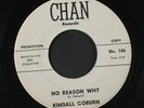 KIMBALL COBURN: Why Don'cha Give In / No Reason Why 45 (dj, close to M-, scarce