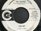 The Ledgends - Fear Not / Gotta Let You Go 45 Northern Soul