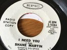 I Need You / You're So Young-Shane Martin Epic Original