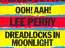 Fabulous Five / Lee Perry ?– Ooh  Aah  / Dreadlocks In Moonlight - Still Sealed