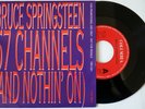 BRUCE SPRINGSTEEN - 57 CHANNELS - RARE PROMO VINYL 45T 1992 SP 7