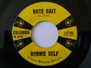 Ronnie Self Date Bait b/w Big Blon' Baby RARE original 45 Rockabilly 4-41166