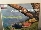 WEBB PIERCE: The Wondering Boy LP (Mono, black lbl, corner ding, tiny tears on