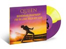 QUEEN BOHEMIAN RHAPSODY/I'M IN LOVE WITH MY CAR VINILE 7