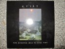 Kvist -  For Kunsten Maa Vi Evig Vike - LP (Perverted Taste Press )