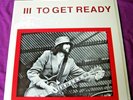 LED ZEPPELIN III To Get Ready EARLY TIMES MUSIC INC KL 1256 Near Mint LIVE 1970