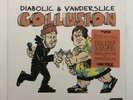 DIABOLIC & VANDERSLICE Collusion 12