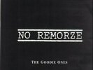 2xLP No Remorze The Goodie Ones (Hardcore Classics) NEAR MINT MZEE Records