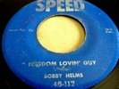 ROCKABILLY 45...BOBBY HELMS...FREEDOM LOVIN' GUY...SPEED 117...STRONG VG