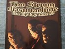 Too Strong ?– Dreamachine 2LP (Doze, Der Lange)