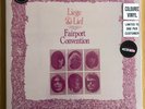 FAIRPORT CONVENTION - LIEGE & LIEF HMV EXC PINK VINYL LP - LTD 500 COPIES SEALED
