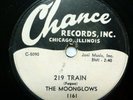 the MOONGLOWS doo-wop 78   219 TRAIN  b/w  MY GAL on VG++ Chance Records  TB2010