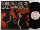 DUKE ELLINGTON & HIS ORCHESTRA Bal Masque COLUMBIA LP VG++/VG+ mono 6-eye wlp *