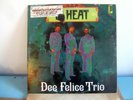 Dee Felice Trio in Heat vinyl LP Bethlehem record Jazz funk 1969 album