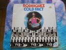 Rodriguez - Cold Fact - 1978 Aussie LP RARE BLUEBEAT - BGM 1000 best of sixto