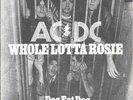 AC/DC 45 WHOLE LOTTA ROSIE+PS HOLLAND RARE 1977 RARE FIRST ISSUE