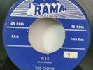 Crows Rama 5 GEE (GREAT DOO WOP 45) OBO VG+ COPY