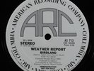 WEATHER REPORT Birdland ARC/COLUMBIA 12