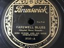 78 Rpm KING OLIVER AND HIS DIXIE SYNCOPATORS - FAREWELL BLUES - BRUNSWICK 3727