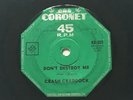 CRASH CRADDOCK - DON'T DESTROY ME / BOOM BOOM BABY. Australian 7
