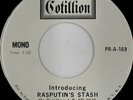 RASPUTIN'S STASH: Rasputin's Stash 45 (Mono promo-only one-sided disc, radio-s