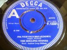 ROLLING STONES – 19th NERVOUS BREAKDOWN – 7-INCH DEMO / PROMO ON DECCA 1966