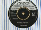 THE VOGUES Five O'Clock World / Nothing To Offer You UK 7