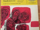 NABUCCO Verdi Chor der Gefangenen: Flieg,... DEUTSCHE GRAMMOPHON Single Vinyl 7