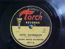 78 RPM RECORD-CROWN PRINCE WATERFORD-EATIN` WATERMELON-LOVE AWHILE-TORCH 6911