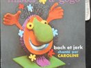 CAROLINE MISTER A GOGO 7