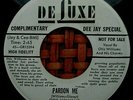 Hear Otis Williams & Charms Promo 45 RPM on Deluxe 1956 Pardon Me (Doo Wop) VG+
