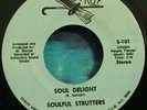 Soulful Strutters 45 Soul Delight / Just Let Me Know STRUT Rare FUNK