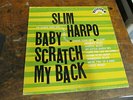 SLIM HARPO Baby Scratch My Back LP EXCELLO mono orig. VG plays well blues r&b