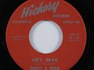 Rockabilly 45 RUSTY & DOUG Hey Mae HICKORY VG+ HEAR