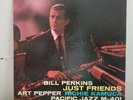 Bill Perkins-Just Friends.Art Pepper Hampton Hawes.Pacific Jazz DG Mono.Ex Copy
