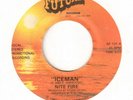 Rare Private Hard Rock NITE FIRE Iceman / Love's Power FUTURE 45  Unknown   mp3