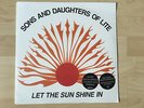 SONS AND DAUGHTERS OF LITE - LET THE SUN SHINE IN LP LIMITED ORANGE VINYL NEW
