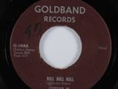 R&B Rocker 45 GUITAR JR. Roll Roll Roll GOLDBAND HEAR
