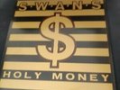 LP SWANS - Holy Money