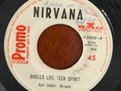 NIRVANA - Smells Like Teen Spirit - RARE COSTA RICA RADIO PROMO 45