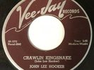John Lee Hooker 45 Crawlin Kingsnake ORIG NM