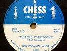 HOWLIN WOLF blues 78 MOANIN AT MIDNIGHT b/w HOW MANY MORE YEARS on CHESS TB 2212