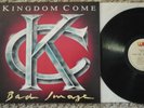 KINGDOM COME 1 X VINYL BAD IMAGE WEA 1993 kiss metallica